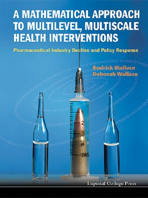 cover image of A Mathematical Approach to Multilevel, Multiscale Health Interventions